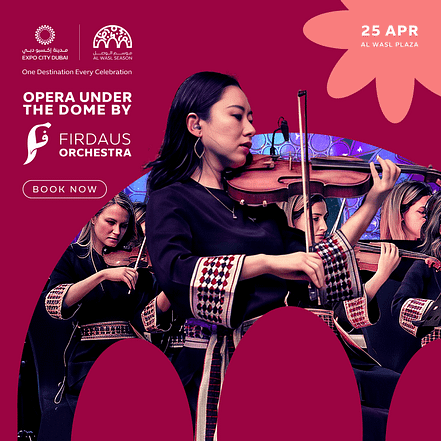 Opera Under the Dome by Firdaus Orchestra in Dubai – Shows and Theatrical Plays TMLH.com Special Offers, Deals & Discounts in Turkey