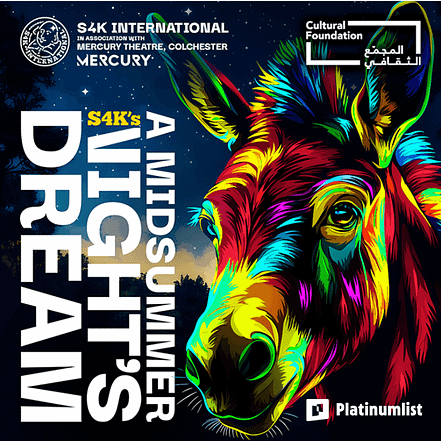 S4K’s A Midsummer Night’s Dream at Cultural Foundation Abu Dhabi – Shows and Theatrical Plays TMLH.com Special Offers, Deals & Discounts in Turkey