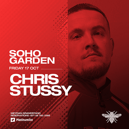 Chris Stussy at Soho Garden Meydan in Dubai – Nightlife TMLH.com Special Offers, Deals & Discounts in Turkey
