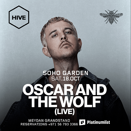 Oscar And The Wolf (Live) at HIVE, Soho Garden Meydan in Dubai – Concerts TMLH.com Special Offers, Deals & Discounts in Turkey