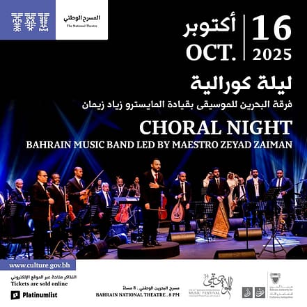Choral Night at Bahrain National Theatre – Concerts TMLH.com Special Offers, Deals & Discounts in Turkey