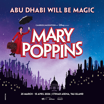 Mary Poppins The Musical in Abu Dhabi – Shows and Theatrical Plays TMLH.com Special Offers, Deals & Discounts in Turkey